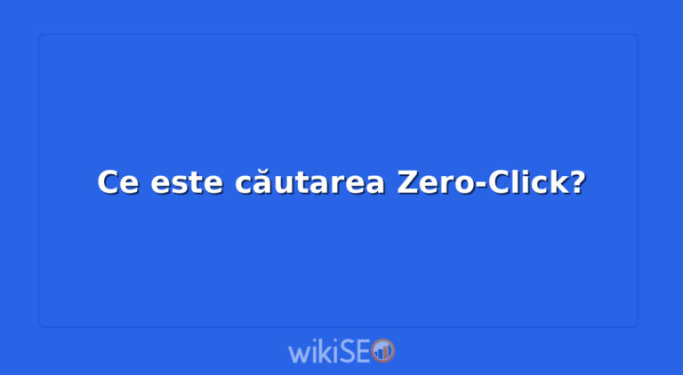 Ce este căutarea Zero-Click?