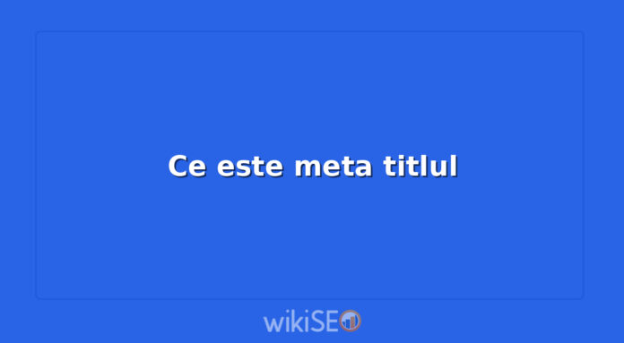 Ce este meta titlul