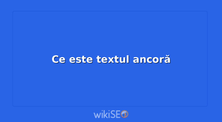 Ce este textul ancoră