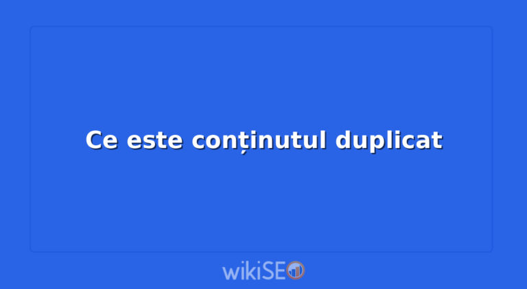 Ce este conținutul duplicat