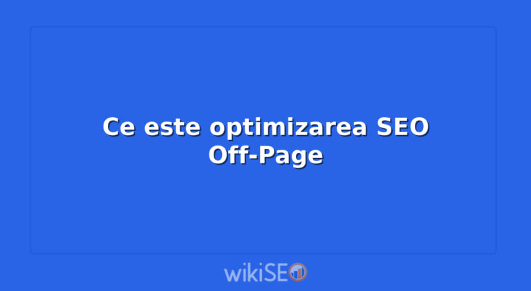Ce este optimizarea SEO Off-Page