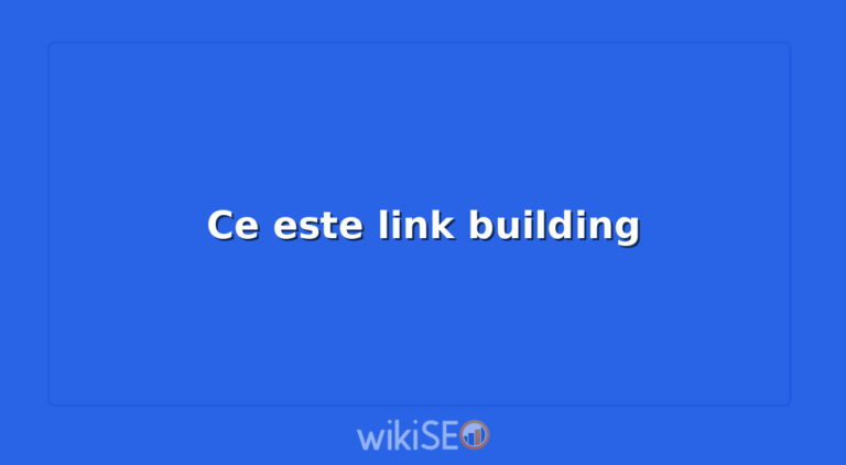 Ce este link building