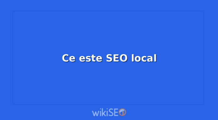 Ce este SEO local